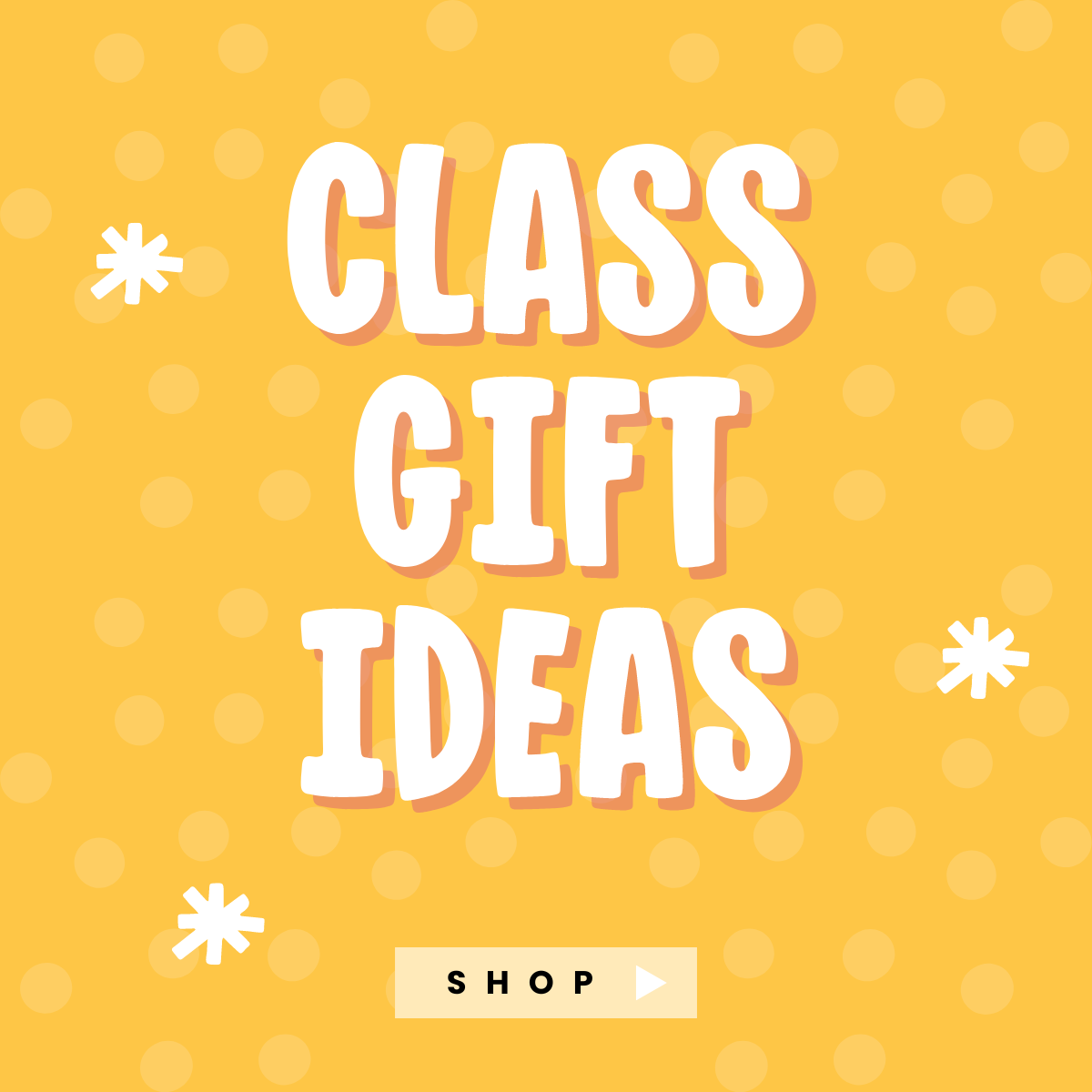 Class Gift Ideas