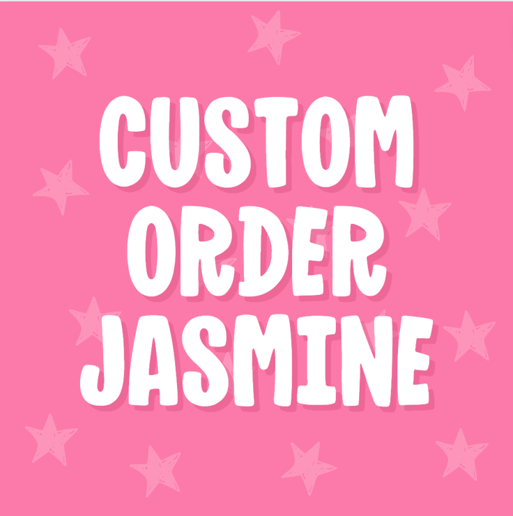 Custom Order Jasmine